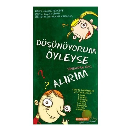 Düşünüyorum Öyleyse Sınavdan Kaç Alırım