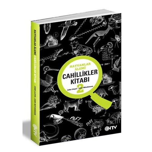 Cahillikler Kitabı 2 / Hayvanlar Alemi-John Mitchinson