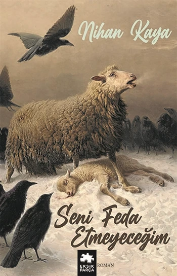 Seni Feda Etmeyeceğim - Nihan Kaya