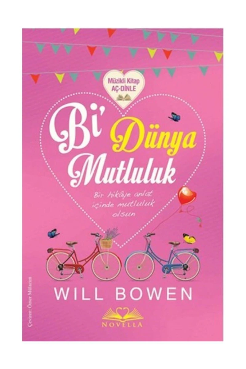 Bi' Dünya Mutluluk - Will Bowen