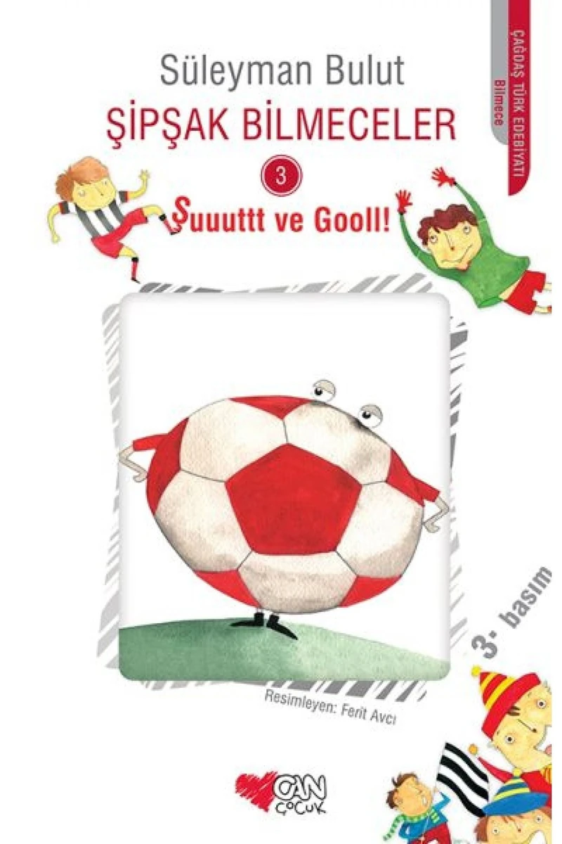 Şipşak Bilmeceler 3 - Şuuuttt ve Gooll!