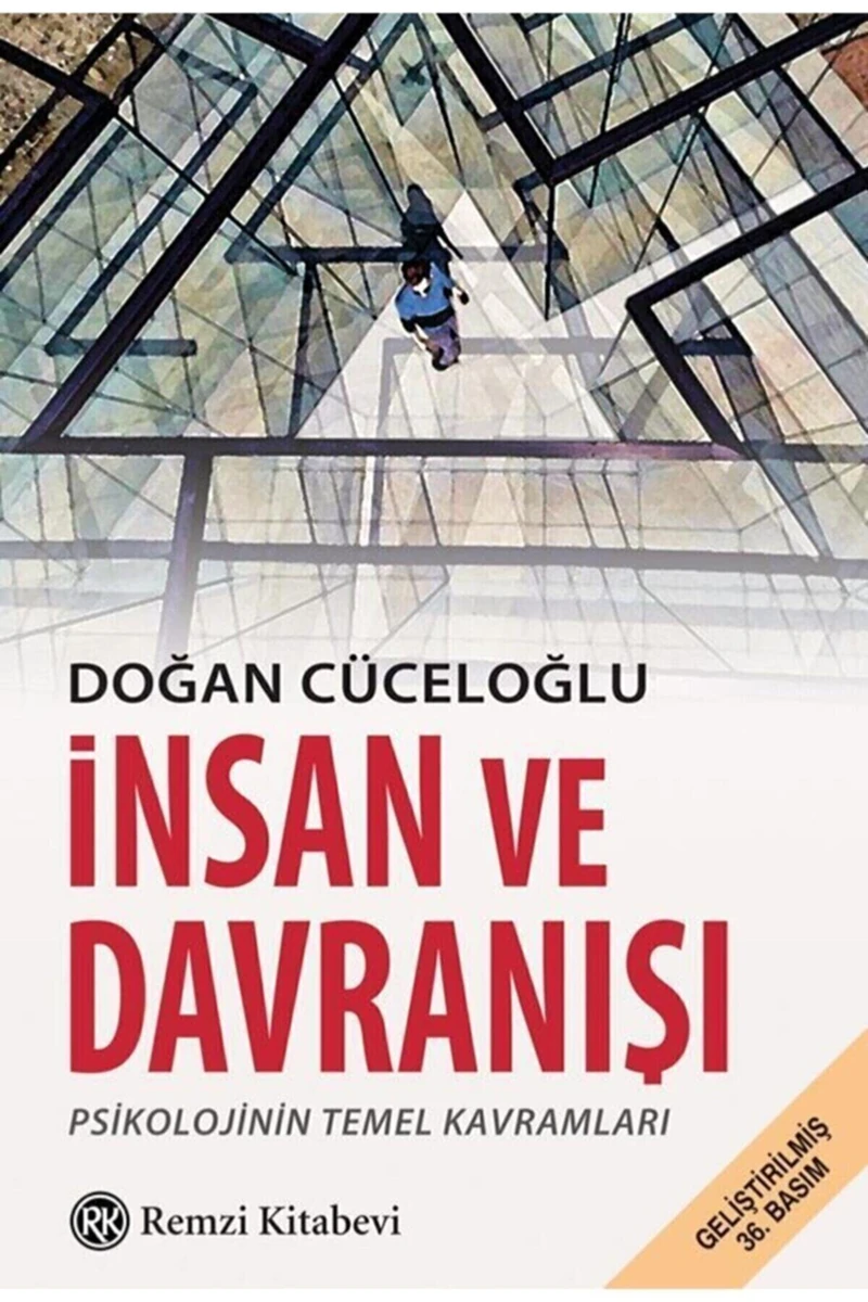 Insan Ve Davranışı - Psikolojinin Temel Kavramları Doğan Cüceloğlu,