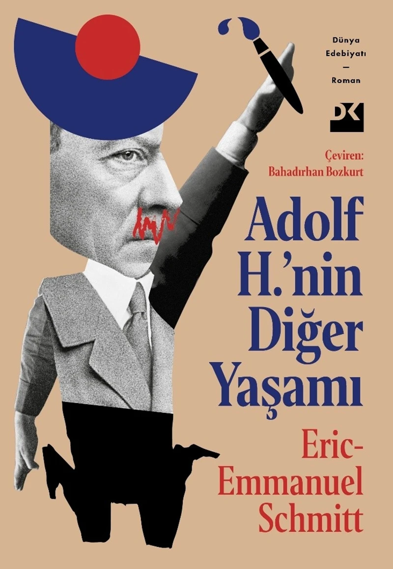 Adolf H.'nin Diğer Yaşamı - Eric Emmanuel Schmitt