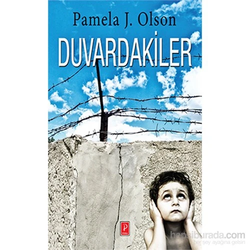 Duvardakiler-Pamela J. Olson