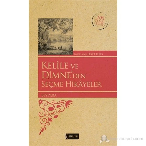 Kelile Ve Dimne’Den Seçme Hikayeler-Beydaba