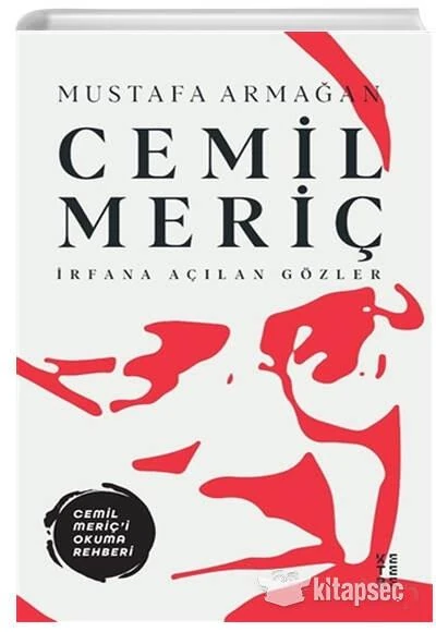 Cemil Meriç İrfana Açılan Gözler