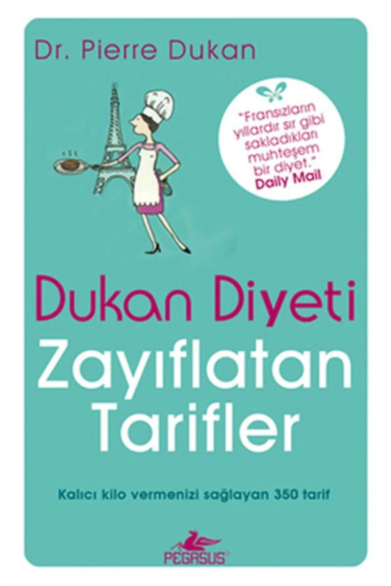 Dukan Diyeti Zayıflatan Tarifler - Pierre Dukan