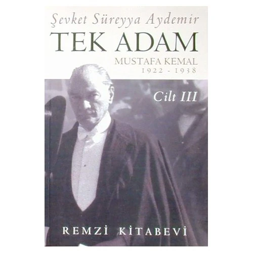 Tek Adam 3 - Şevket Süreyya Aydemir