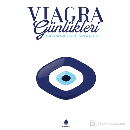 Viagra Günlükleri - Barbara Rose Brooker