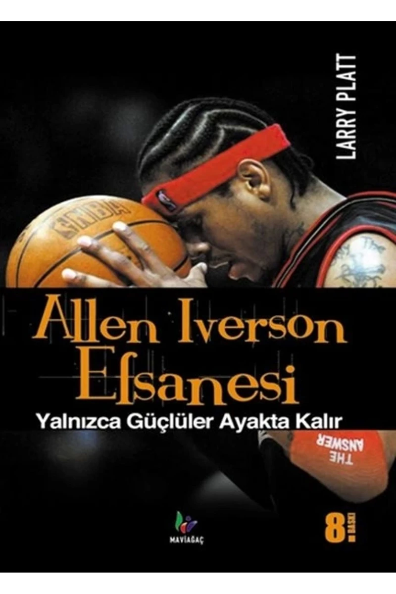 Allen Iverson Efsanesi - Larry Platt