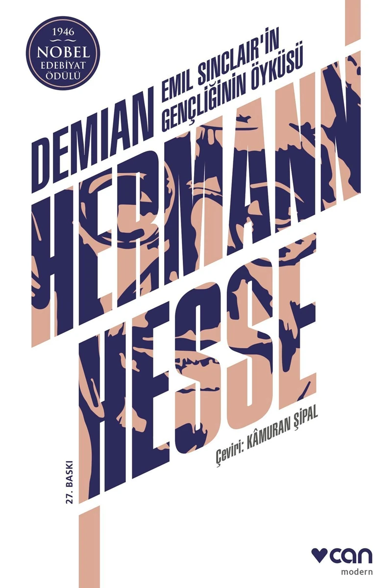 Demian Emil Sinclairin Gençliğinin Öyküsü - Hermann Hesse
