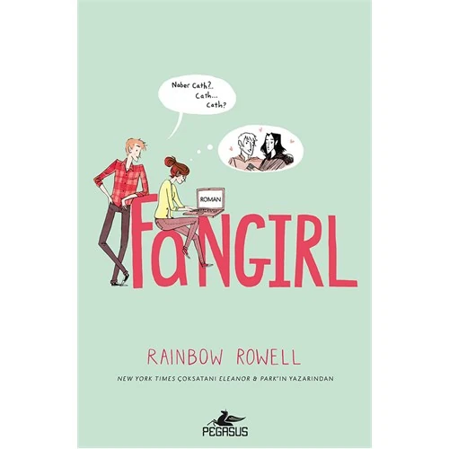 Fangirl - Rainbow Rowell (Ciltli)