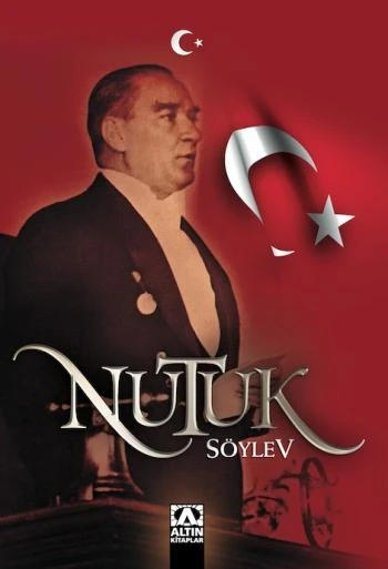 Nutuk Söylev-Mustafa Kemal Atatürk