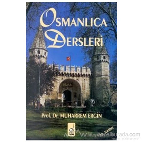 Osmanlıca Dersleri - Muharrem Ergin