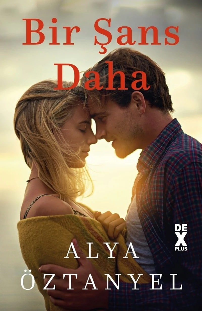 Bir Şans Daha - Alya Öztanyel