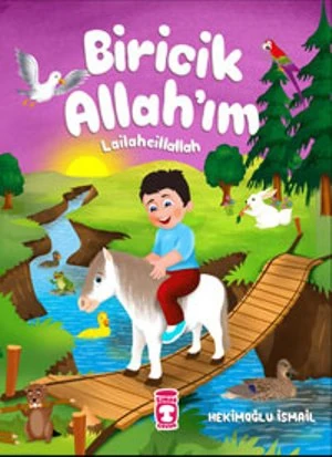 Biricik Allah'Im: Lailaheillallah - Hekimoğlu İsmail