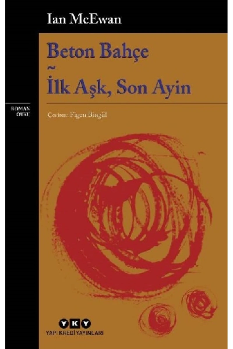 Beton Bahçe - Ilk Aşk, Son Ayin