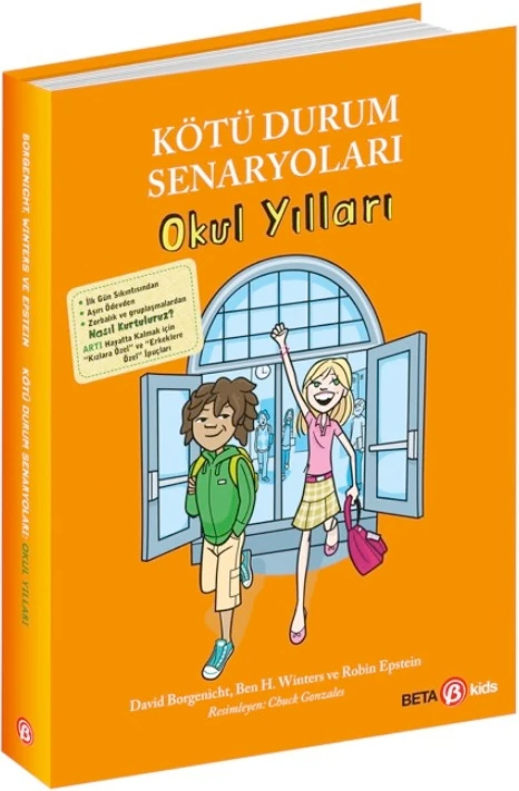 Kötü Durum Senaryoları Okul Yılları