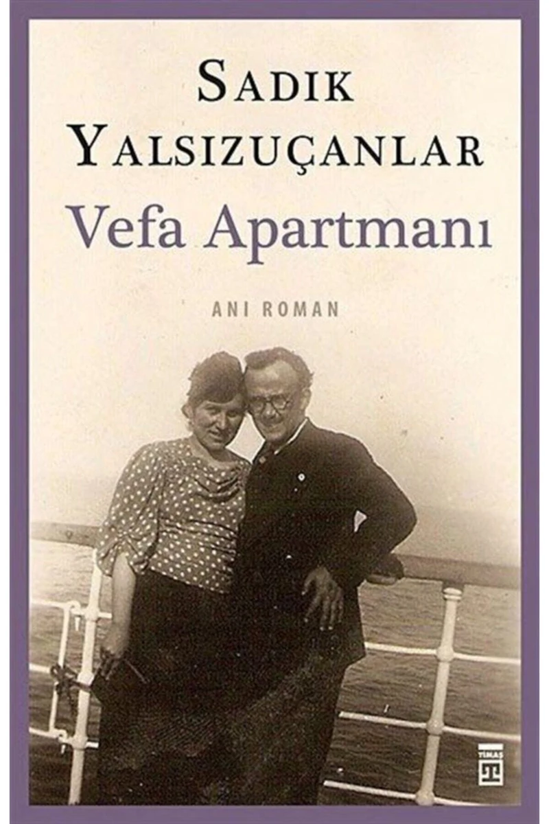 Vefa Apartmanı - Sadık Yalsızuçanlar