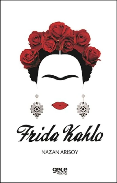 Frida Kahlo - Nazan Arısoy