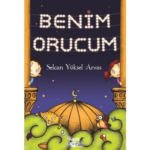 BENİM ORUCUM