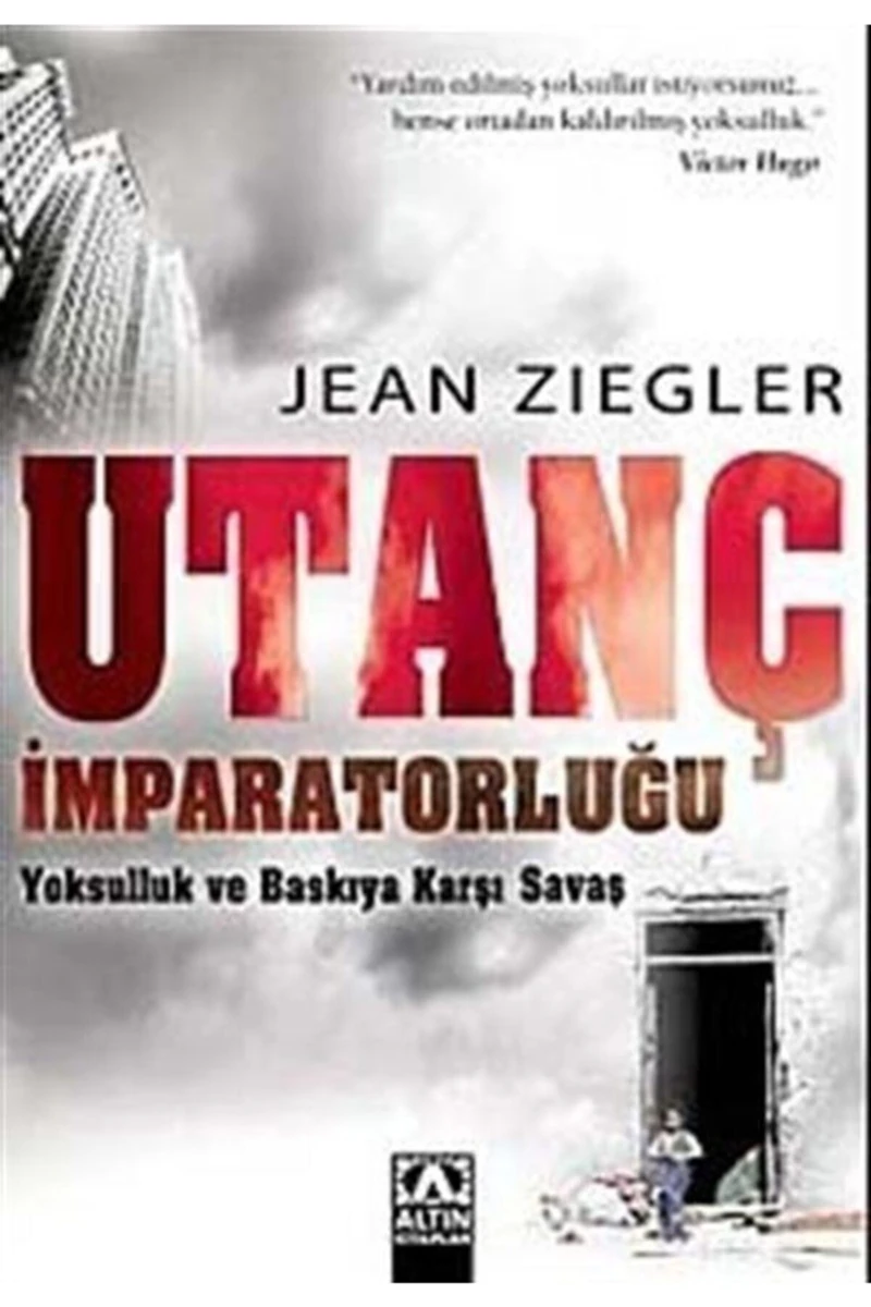 Utanç İmparatorluğu - Jean Ziegler
