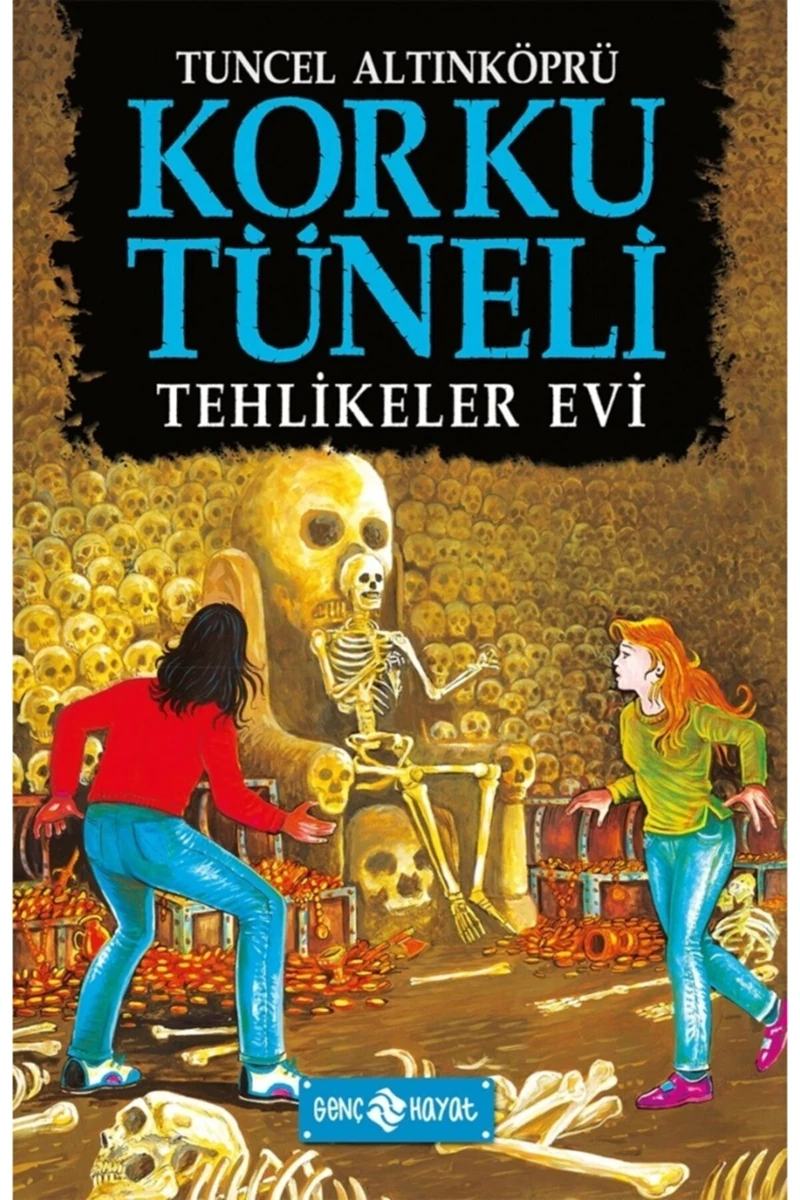 Korku Tüneli 3:Tehlikeler Evi - Tuncel Altınköprü