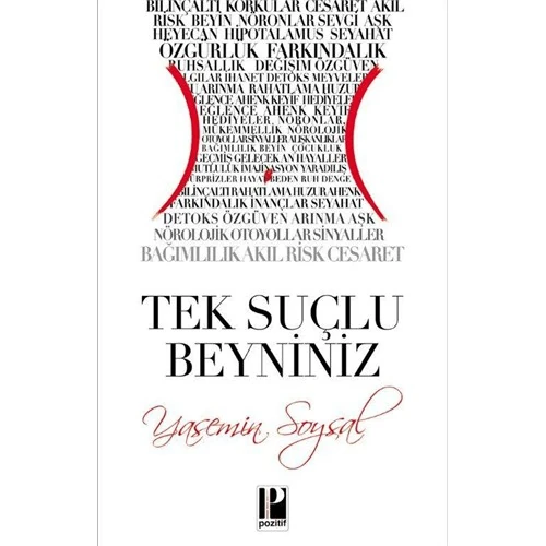 Tek Suçlu Beyniniz - Yasemin Soysal