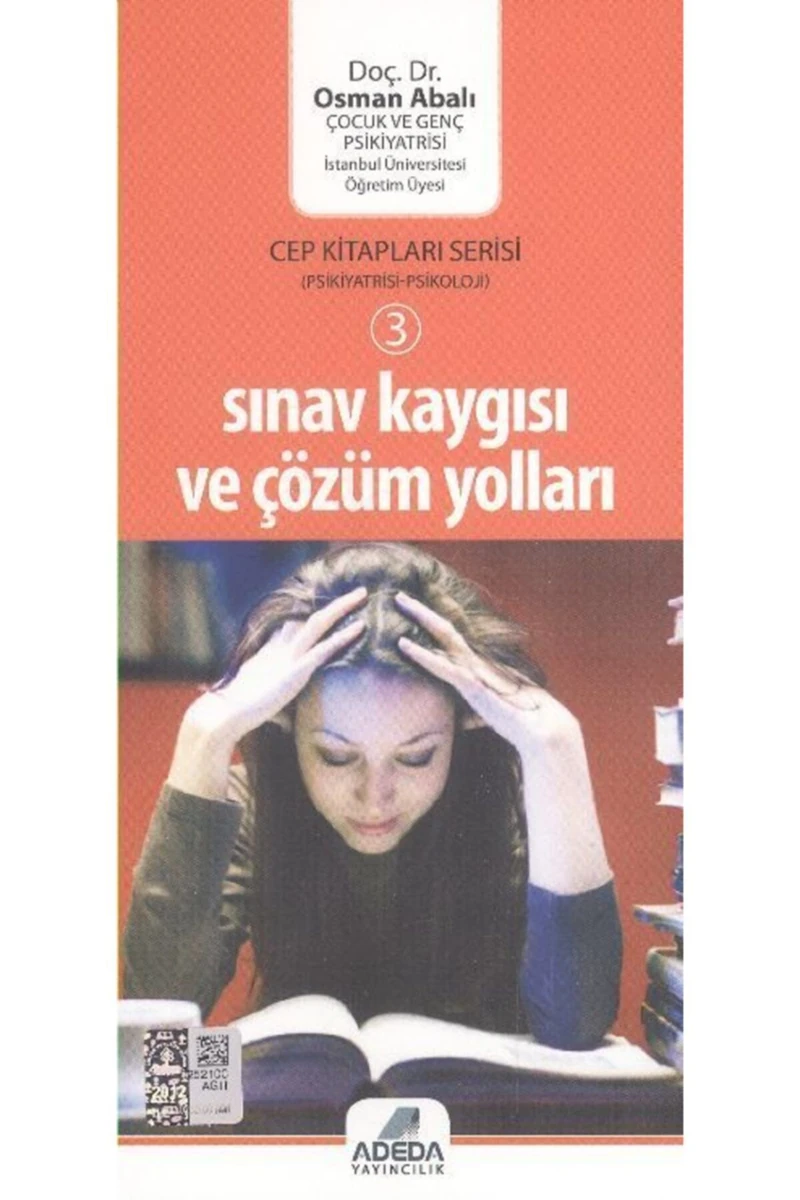 Adeda Yayıncılık Sınav Kaygısı ve Çözüm Yolları (Cep Kitap) - Osman Abalı