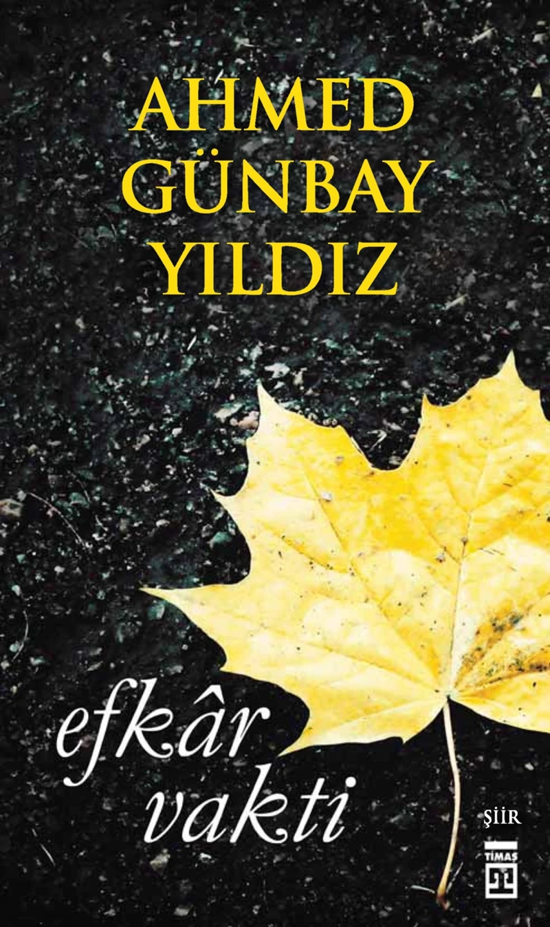 Efkar Vakti - Ahmed Günbay Yıldız