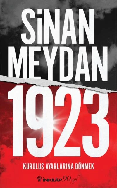 1923 Kuruluş Ayarlarına Dönmek - Sinan Meydan