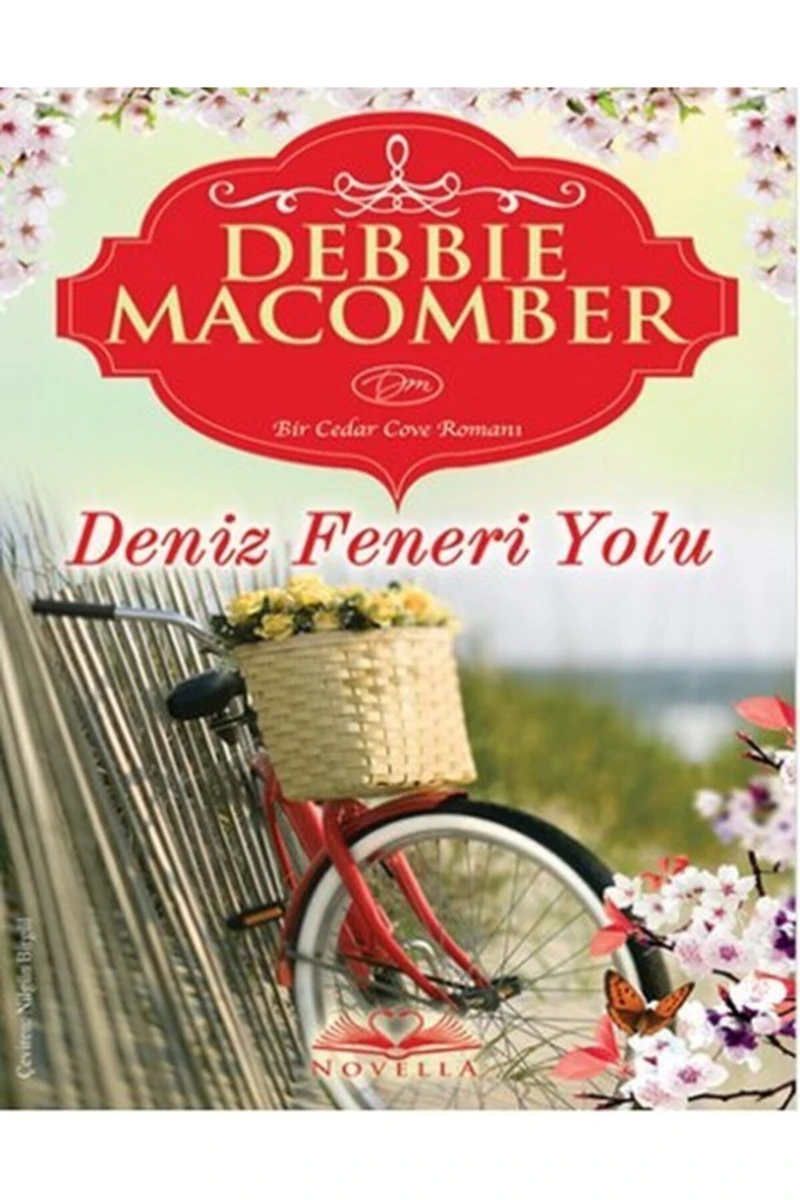 Deniz Feneri Yolu - Debbıe Macomber - Novella