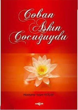 Akçağ Yayınları Çoban Aşkın Çocuğuydu