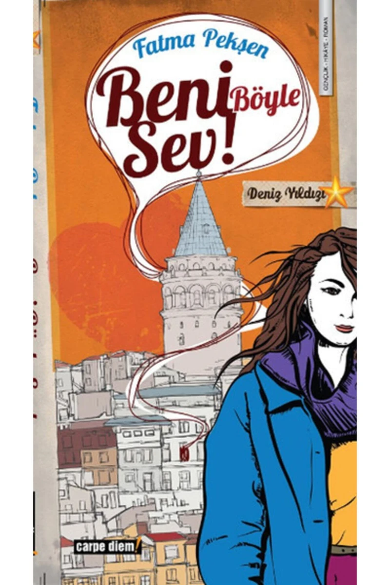 Beni Böyle Sev!-Fatma Pekşen