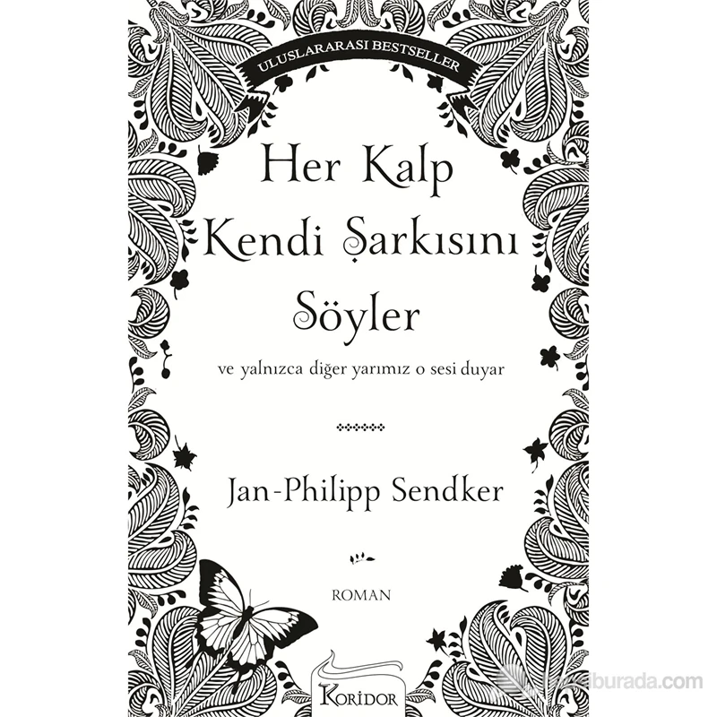 Her Kalp Kendi Şarkısını Söyler - Jan - Philipp Sendker