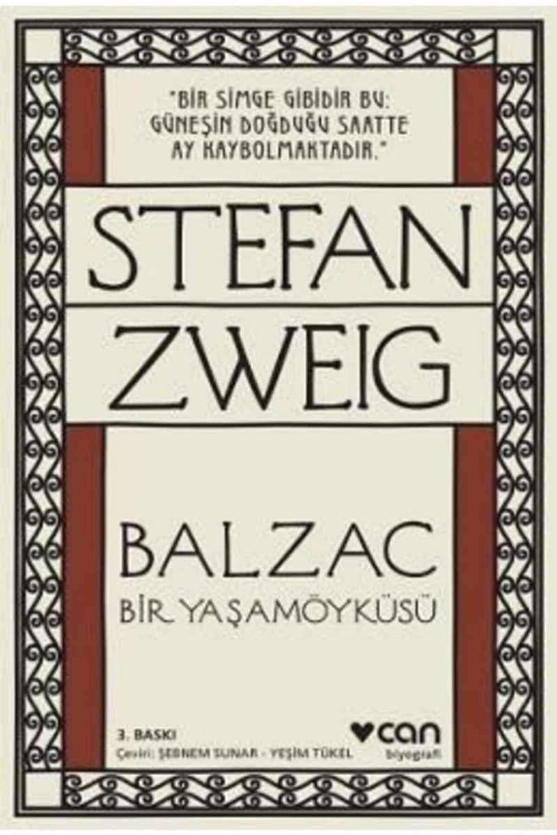 Balzac: Bir Yaşamöyküsü - Stefan Zweig