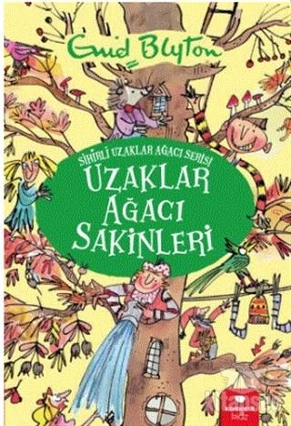 Uzaklar Ağacı Sakinleri Sihirli Uzaklar Ağacı Serisi