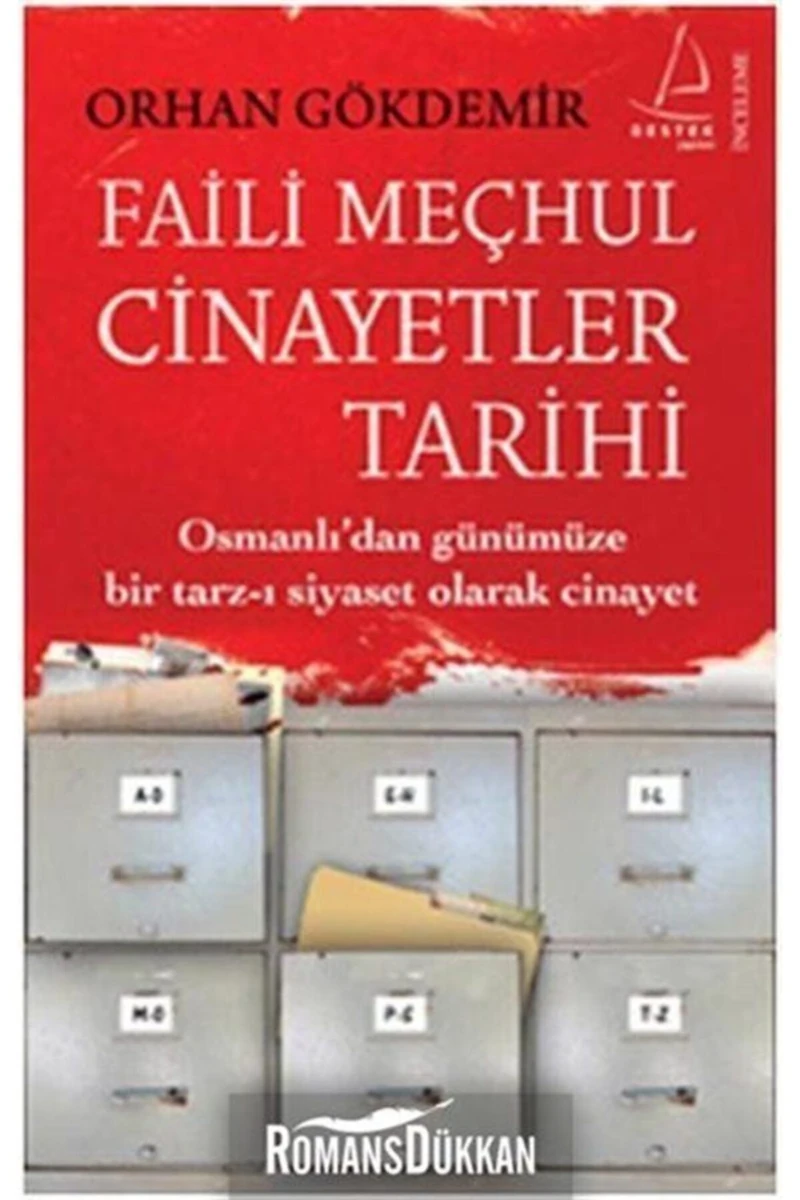 Faili Meçhul Cinayetler Tarihi-Orhan Gökdemir