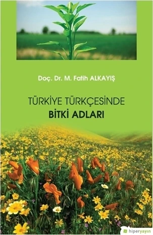 Türkiye Türkçesinde Bitki Adları