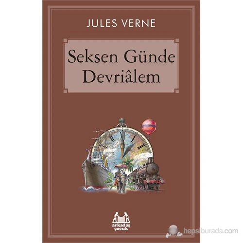 Seksen Günde Devrialem - Jules Verne