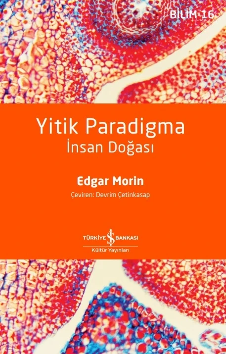 Yitik Paradigma – Insan Doğası – Edgar Morin