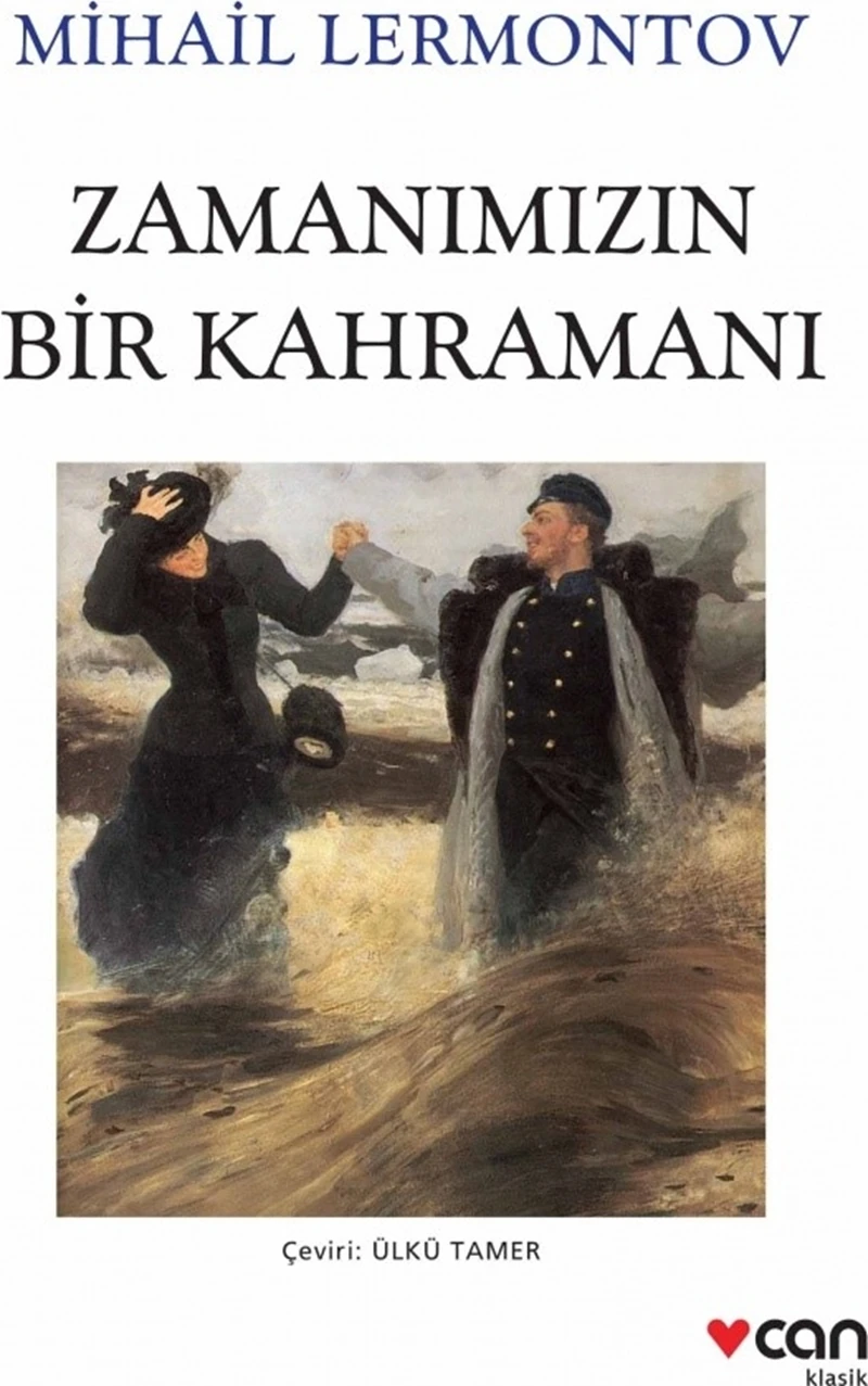 Zamanımızın Bir Kahramanı - Mihail Lermontov