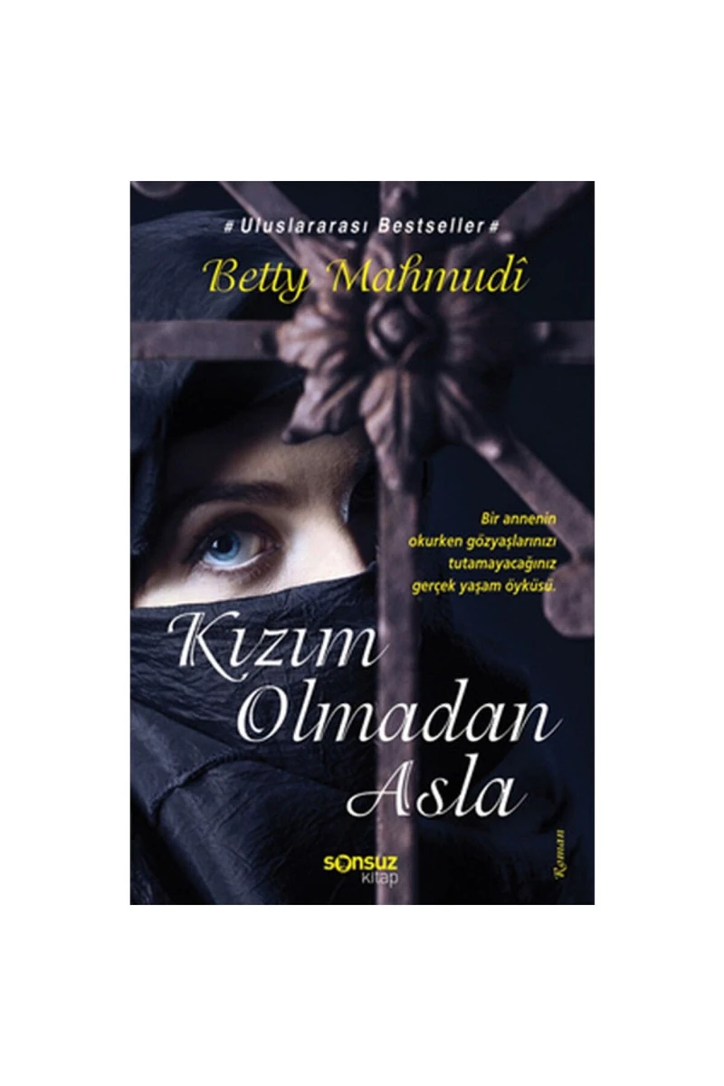 Kızım Olmadan Asla - Betty Mahmudi