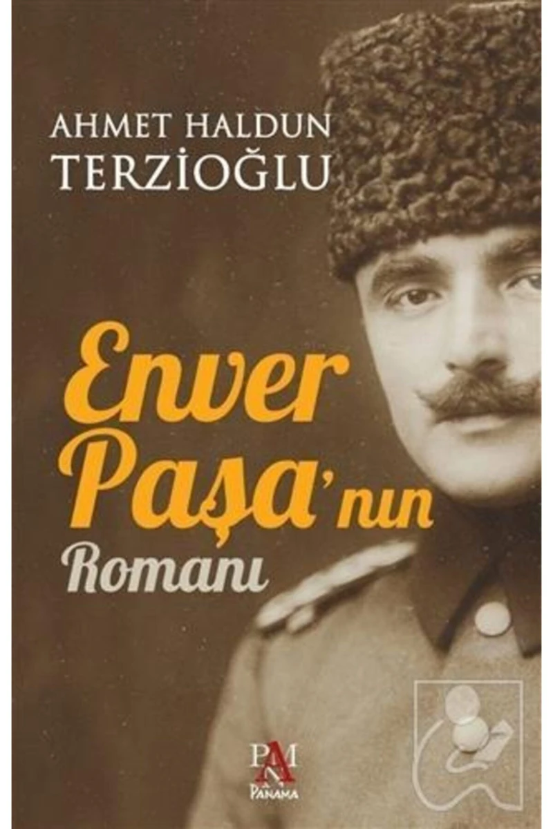 Enver Paşa'nın Romanı