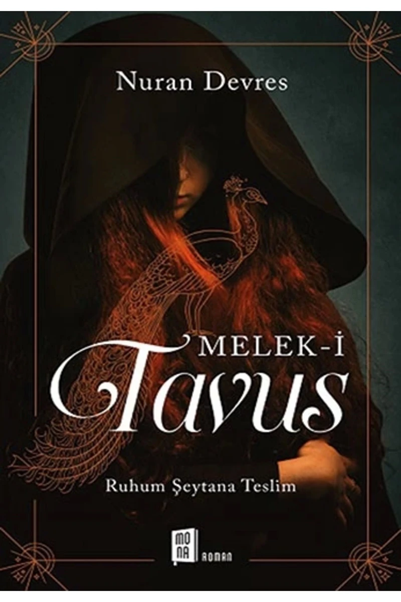Melek-İ Tavus (Ruhum Şeytana Teslim)-Nuran Devres