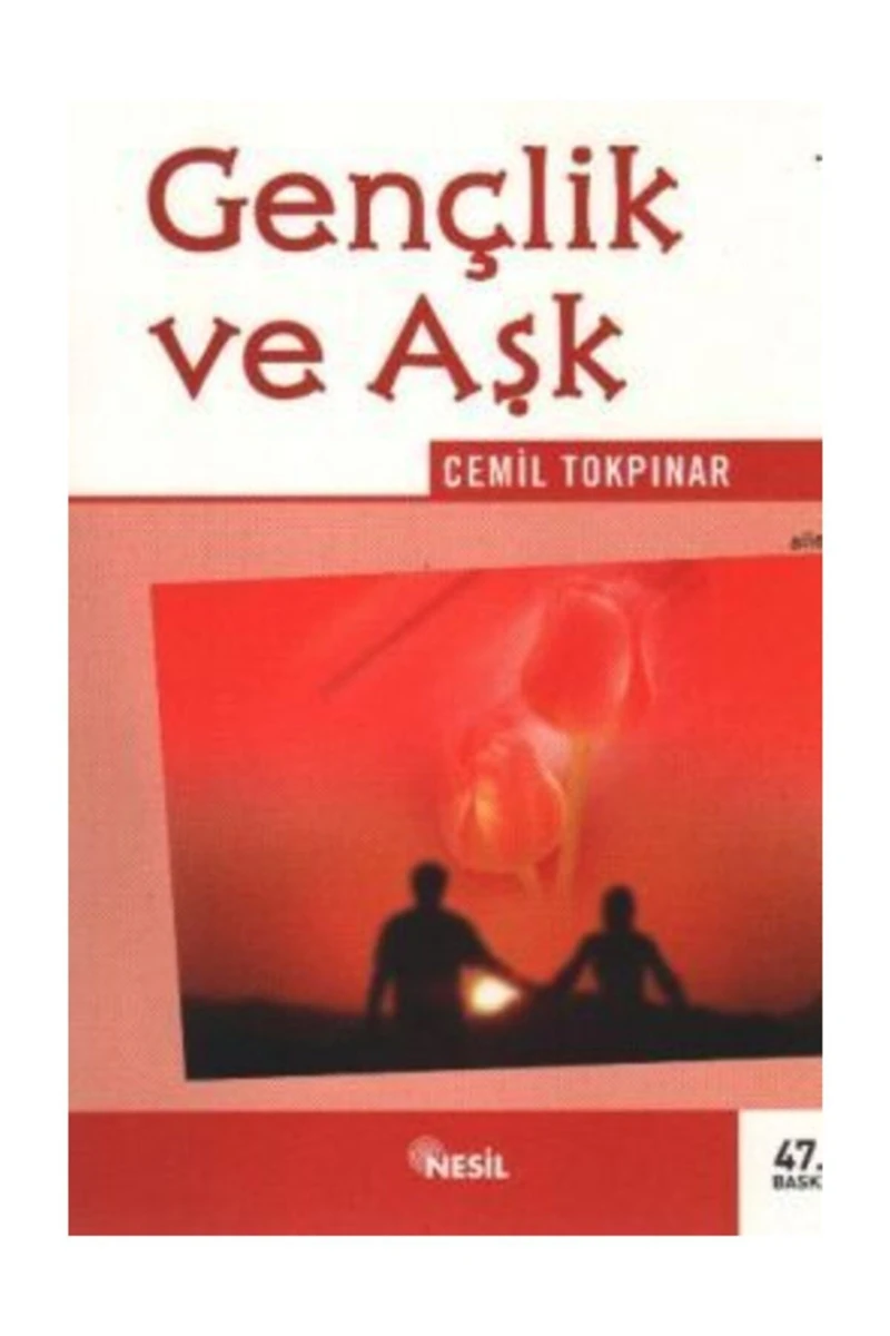 Gençlik Ve Aşk - Cemil Tokpınar -