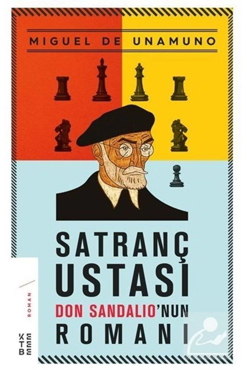 Satranç Ustası Don Sandalıonun Romanı - Mıguel De Unamuno