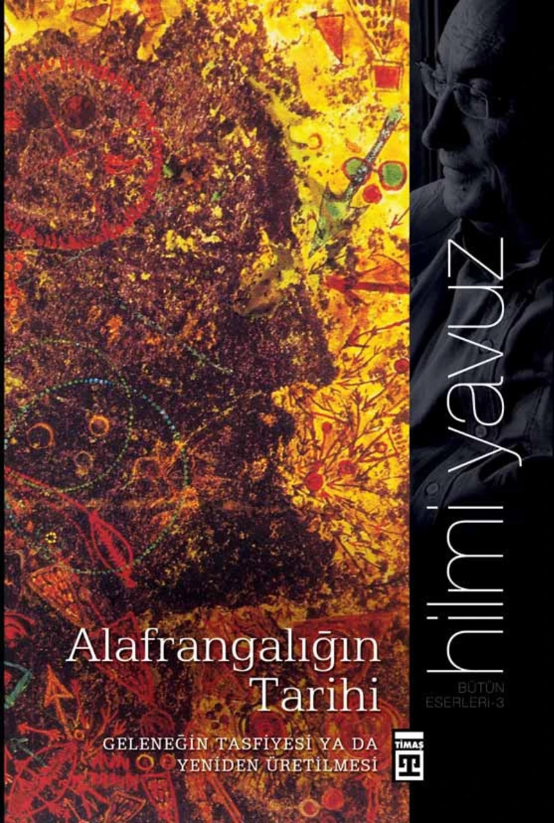 Alafrangalığın Zihin Tarihi - Hilmi Yavuz