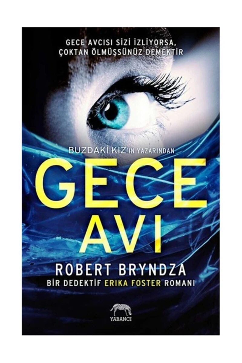 Gece Avı - Robert Bryndza