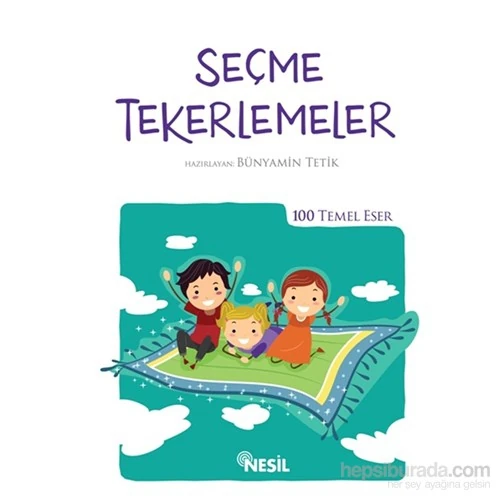 Seçme Tekerlemeler-Bünyamin Tetik